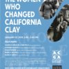 Symposium: The Women That Changed California Clay, January 12th, 2019